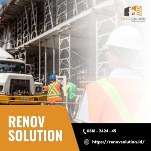 Pilih Layanan Renovasi Rumah dengan Tips yang Efektif