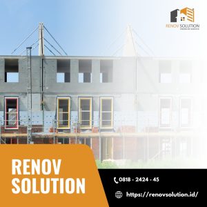 Renov Solution Merupakan Jasa Bangun Rumah Murah Berkualitas di Semarang