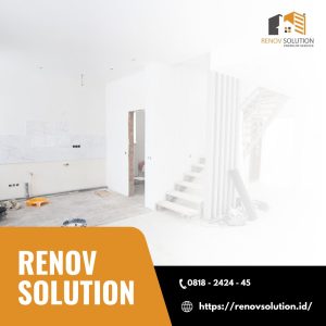 Panduan Lengkap dan Langkah-Langkah Penting untuk Renovasi Rumah