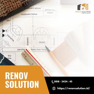 Tips dan Langkah-Langkah Penting untuk Renovasi Rumah